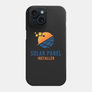 Solar Panel Installer Phone Case