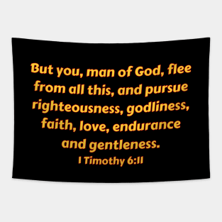 Bible Verse 1 Timothy 6:11 Tapestry