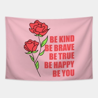 Inspire Kindness Everywhere with 'Be Kind Be Brave' Tapestry