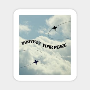 Protect Your Peace Blue Sky Art Print Magnet