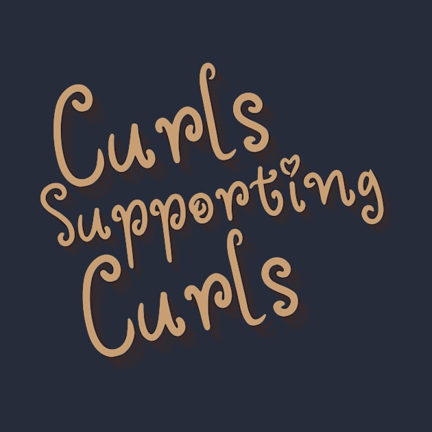 Curls Supporting Curls v6 by Just In Tee Shirts