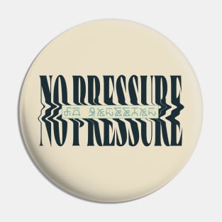 No Pressure Stylized Logo V3 - Logic Pin