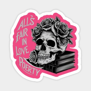 all s fair in love and poetry vintage skull Magnet