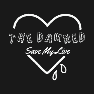 damned  save my soul T-Shirt