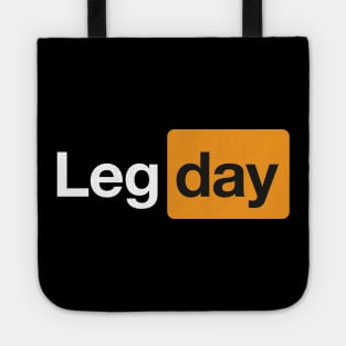 Leg Day Gym Bodybuilding Fitness Workout Quote Tote