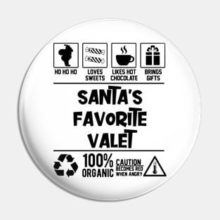 Santa's Favorite Valet Santa Claus Pin