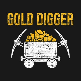 Gold Digger T-Shirt