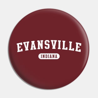 Evansville, Indiana Pin