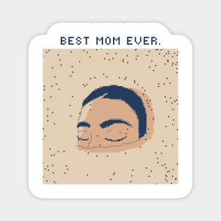 Best Mom Ever - Mother's Day - 1bit Pixelart Magnet