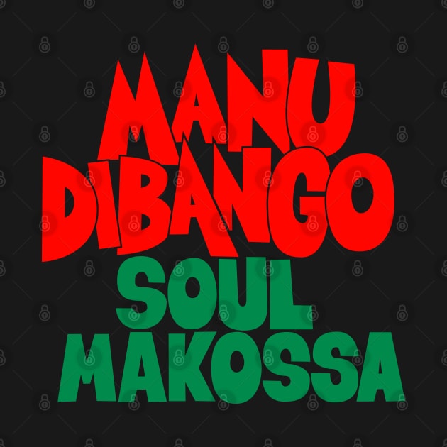 Groove in Style with Manu Dibango - Soul Makossa: A Tribute to the Funk Legend by Boogosh