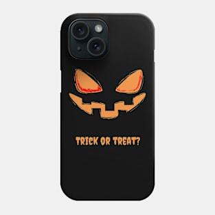 Trick or Treat? Phone Case