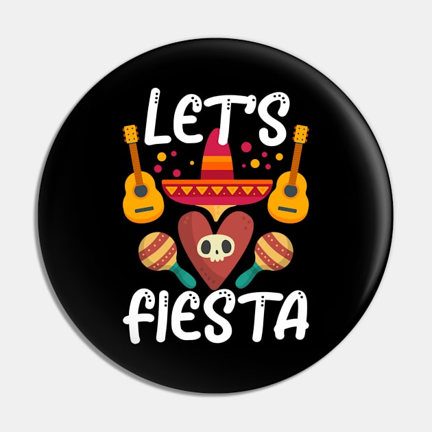 Lets Fiesta Cinco De Mayo Mexico Sombrero Mexican Pin by amango