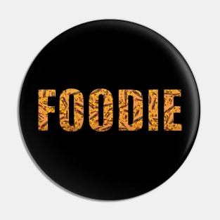 I'm a Foodie Pin