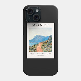 Claude Monet The Corniche Near Monaco 1884 Phone Case