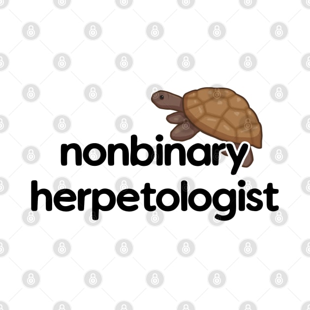 Nonbinary Herpetologist - Turtle Design by Nellephant Designs