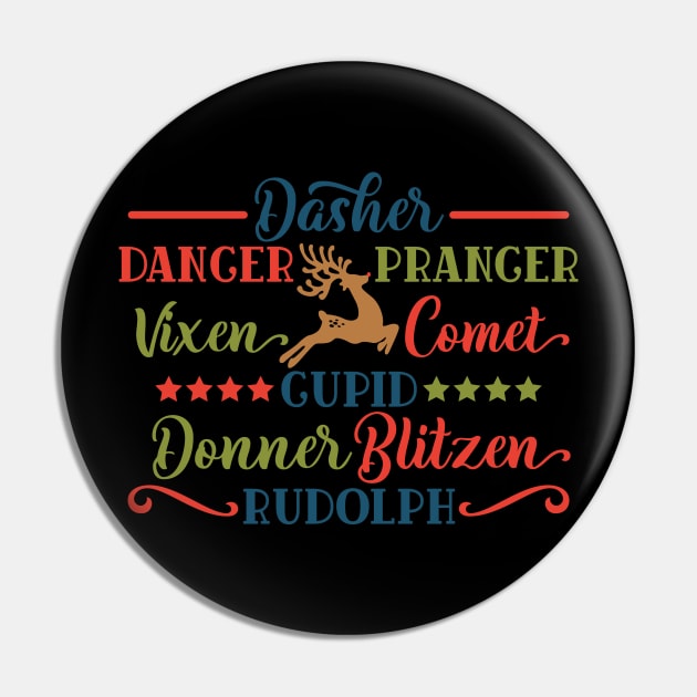 Dasher Dancer Prancer Vixen Comet Cupid Rudolph Reindeer Names Matching Family Christmas Gift Pin by BadDesignCo