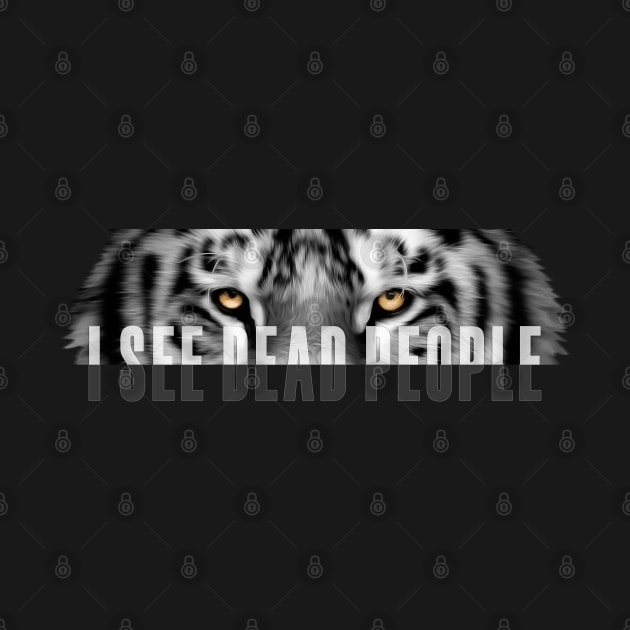 I See Dead People Lion Vector Graphic Design by RamoryPrintArt