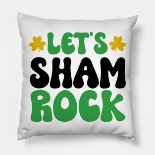 Let's Sham-Rock: Embrace the Irish Spirit! Pillow