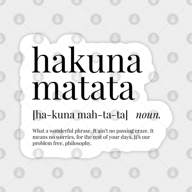 Hakuna Matata Definition Magnet by definingprints