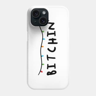 Bitchin' Phone Case