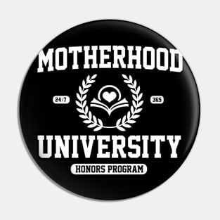 Funny Mom University Daughter Bonus Expecting Motherhood Pin