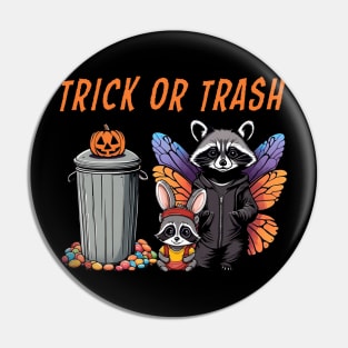 Halloween Raccoon Duo - Trick or Trash Pin