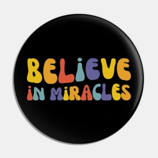 Believe In Miracles | Cute IVF Mama | In Vitro Pin