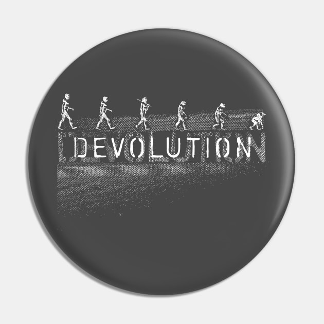 Devolve Pin by ReidDesigns