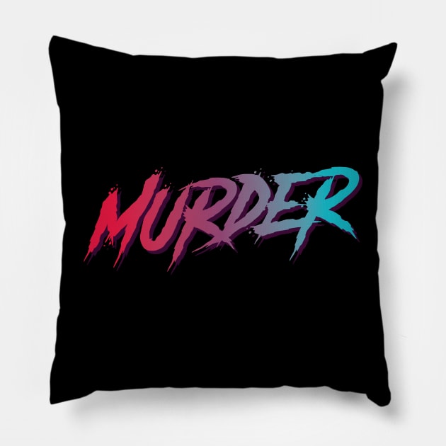 Murder Typographic Design Pillow by petersarkozi82@gmail.com