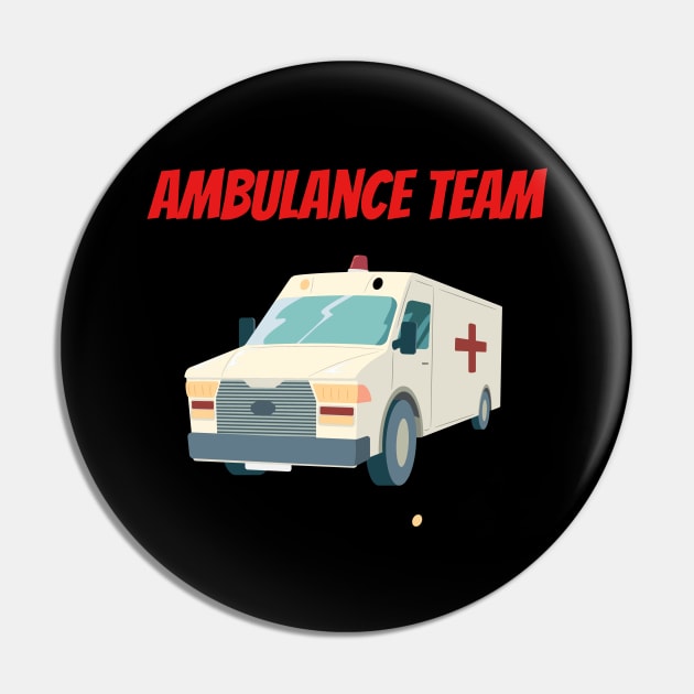 Ambulance team Pin by Nonlani