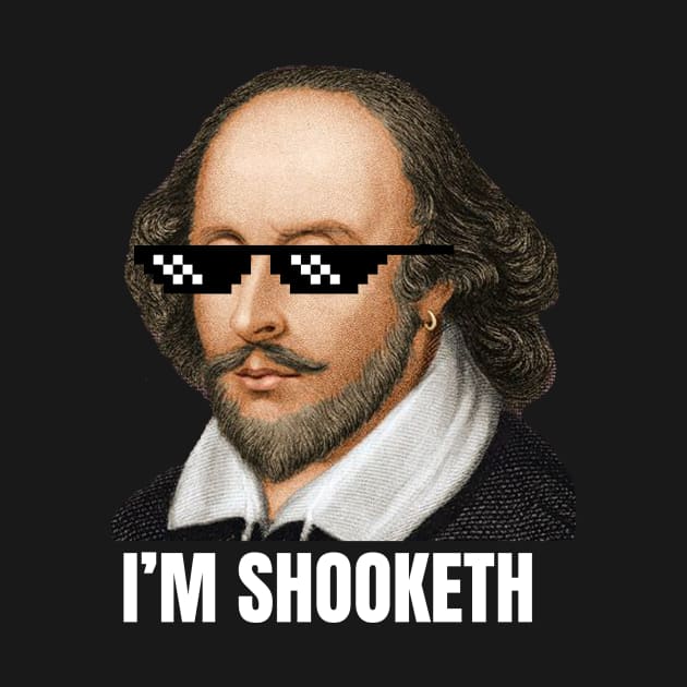 Shakespeare Shooketh by ematzzz