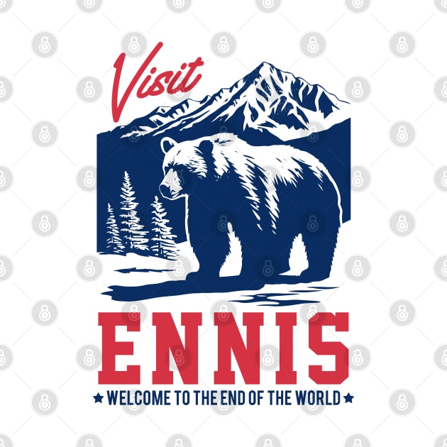 Visit Ennis, Alaska - Original Faded Style Design by DankFutura