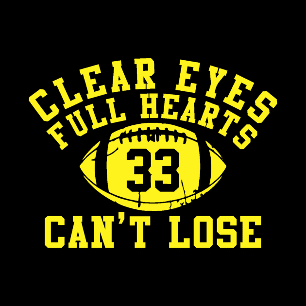 Clear Eyes, Full Hearts, Can't Lose by HaveFunForever