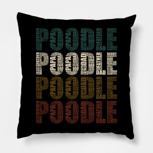 Poodle Dad - Funny Dog Lovers Gift For Papa Pillow