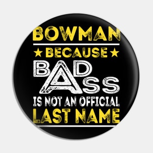 BOWMAN Pin