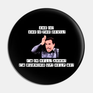 Michael Scott Dinner Party Quote Jan is the Devil Pin