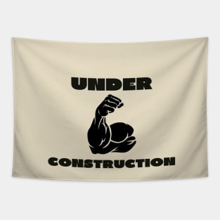 Under construction Tapestry