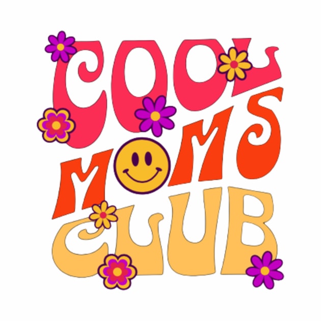 Cool Moms Club by L3GENDS