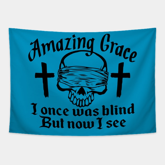 Amazing Grace by Lifeline Tapestry by Lifeline/BoneheadZ Apparel