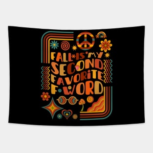 Fall Is My Second Favorite F Word Tapestry