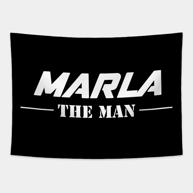 Marla The Man | Team Marla | Marla Surname Tapestry by Carbon