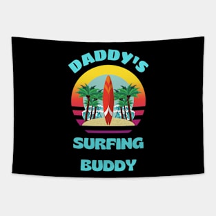 Daddy's Surfing Buddy Tapestry