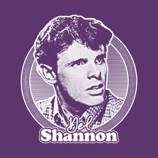 Del Shannon // Retro Style Fan Art Design T-Shirt