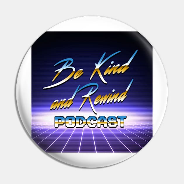 Be Kind and Rewind Pin by BeKindandRewind