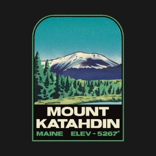 Mount Katahdin Maine T-Shirt