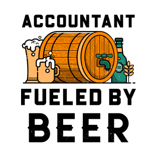 Accountant fueled By Beer T-Shirt