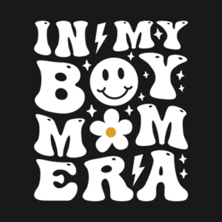 Smile Face In My Boy Mom Era Groovy Mother's Day T-Shirt