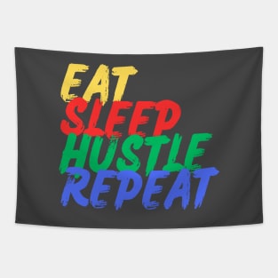 Eat, Sleep, Hustle, Repeat (Mood Colors) - Pocket ver. Tapestry