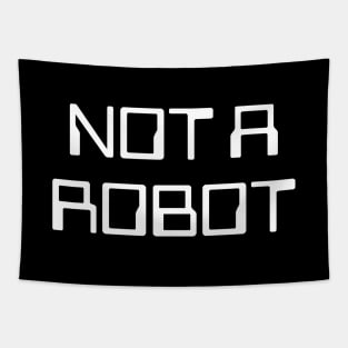 Not A Robot Tapestry