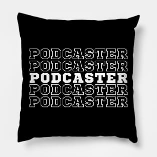 Podcaster. Pillow